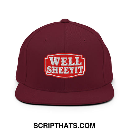 Well Sheeyit Embroidered Flat Bill Brim Snapback Hat Maroon