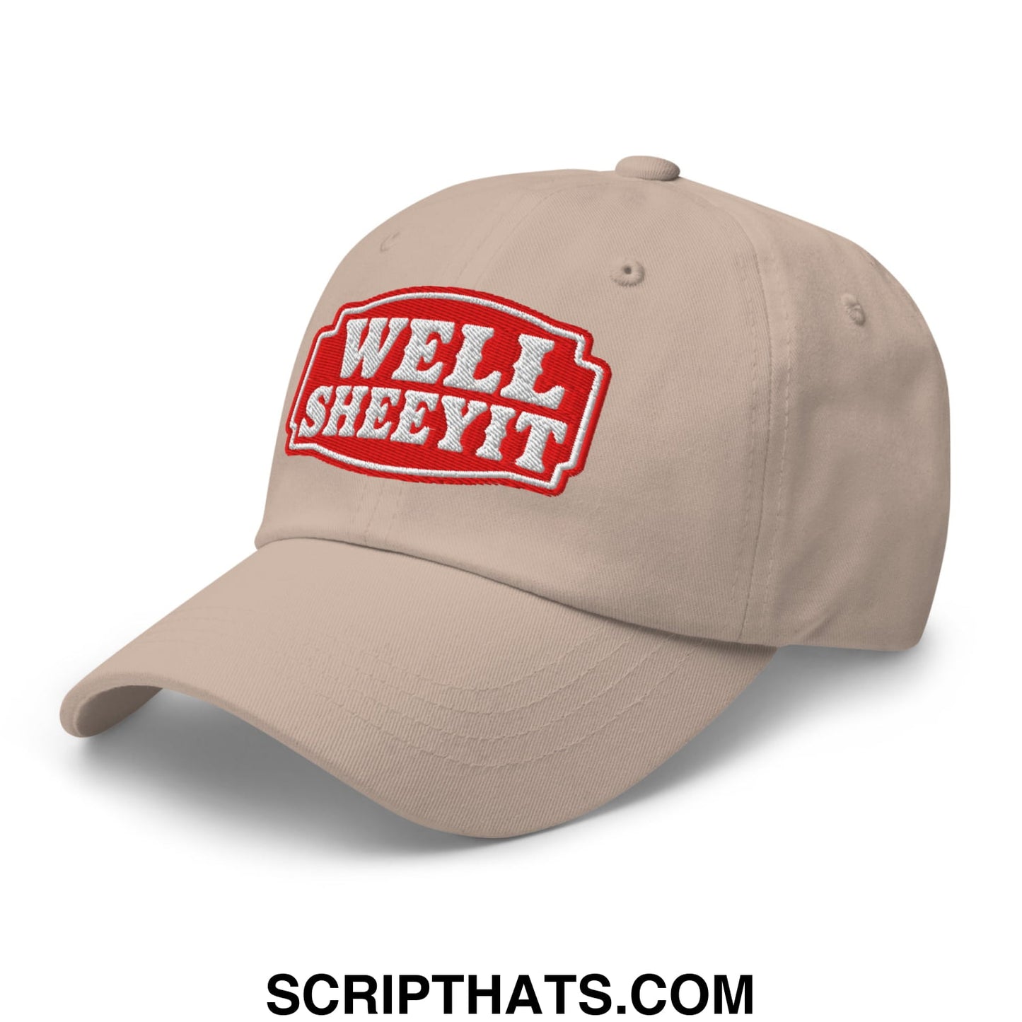 Well Sheeyit Embroidered Unstructured Dad Hat Stone