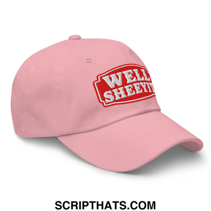 Well Sheeyit Embroidered Unstructured Dad Hat Pink
