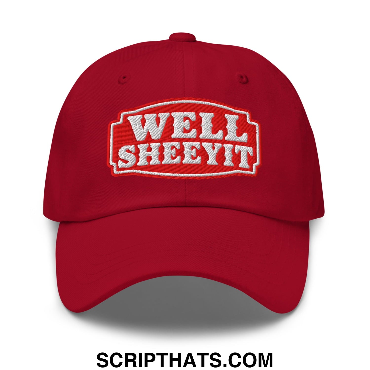 Well Sheeyit Embroidered Unstructured Dad Hat Cranberry