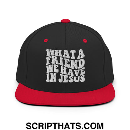 What a Friend We Have in Jesus Embroidered Flat Bill Brim Snapback Hat Black Red