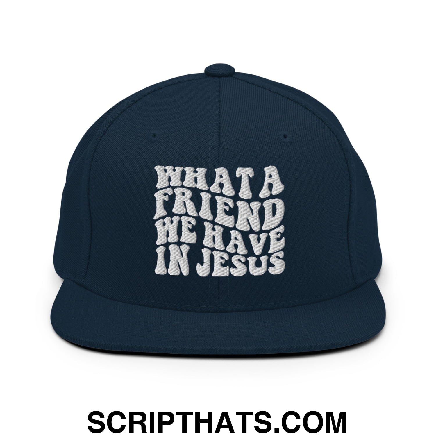 What a Friend We Have in Jesus Embroidered Flat Bill Brim Snapback Hat Dark Navy