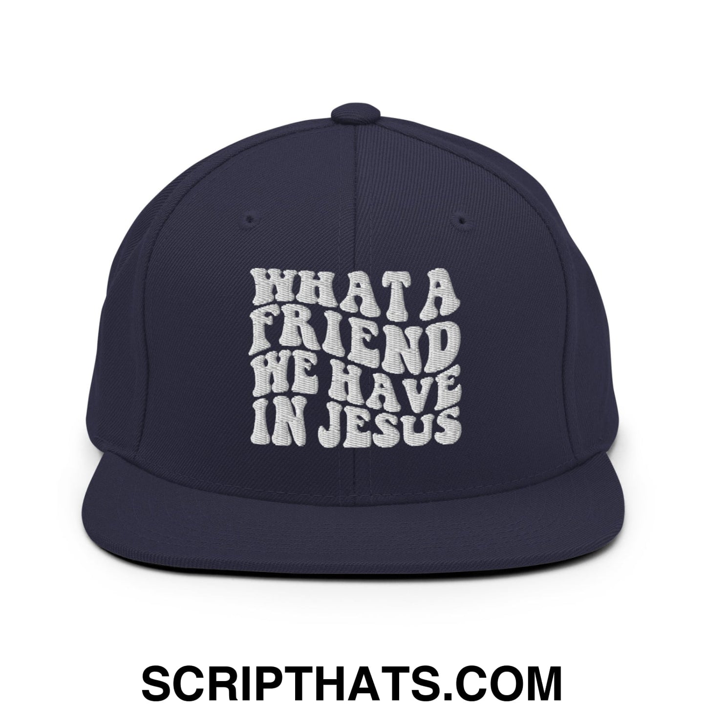 What a Friend We Have in Jesus Embroidered Flat Bill Brim Snapback Hat Navy