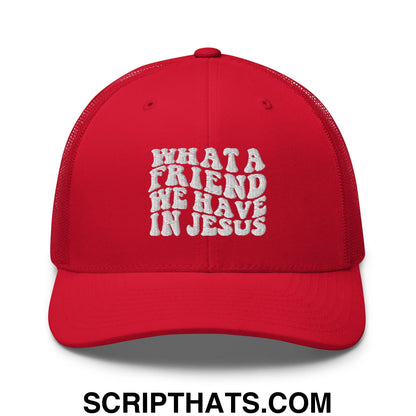 What a Friend We Have in Jesus Embroidered Mesh Trucker Hat Red