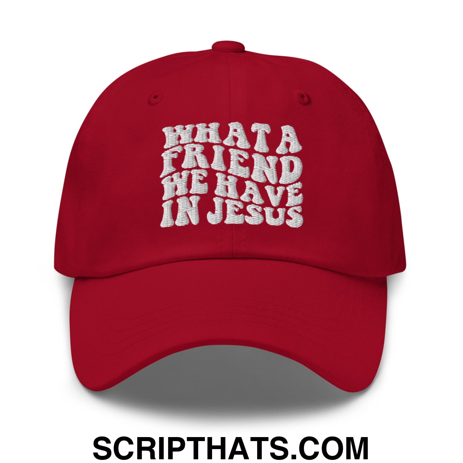 What a Friend We Have in Jesus Embroidered Unstructured Dad Hat Cranberry