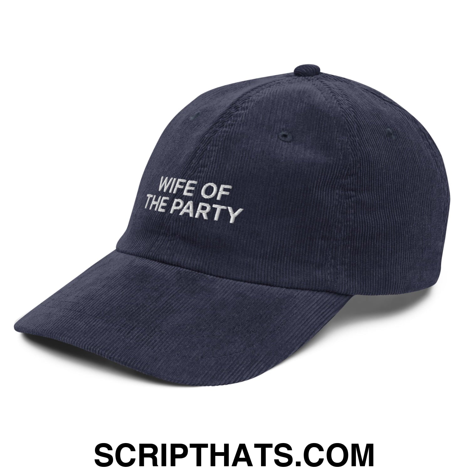 Wife of the Party Embroidered Unstructured Corduroy Dad Hat Navy