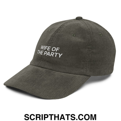 Wife of the Party Embroidered Unstructured Corduroy Dad Hat Olive