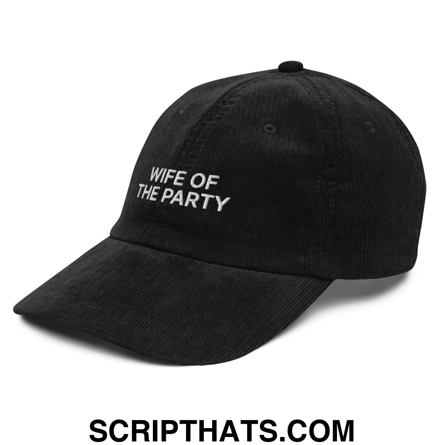 Wife of the Party Embroidered Unstructured Corduroy Dad Hat Black