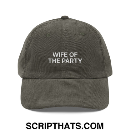 Wife of the Party Embroidered Unstructured Corduroy Dad Hat Olive