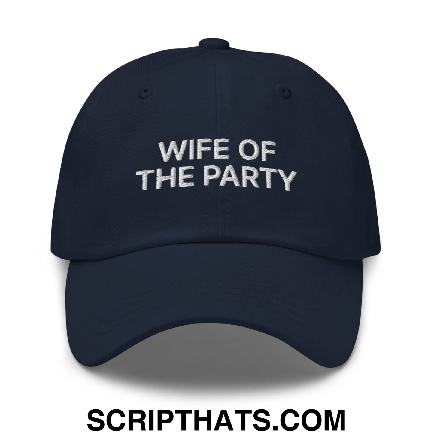 Wife of the Party Embroidered Unstructured Dad Hat Navy