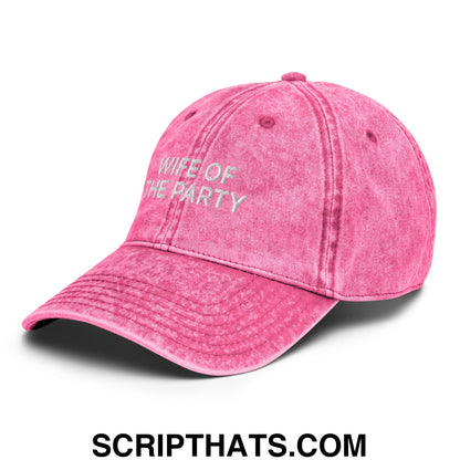 Wife of the Party Embroidered Unstructured Denim Dad Hat Pink