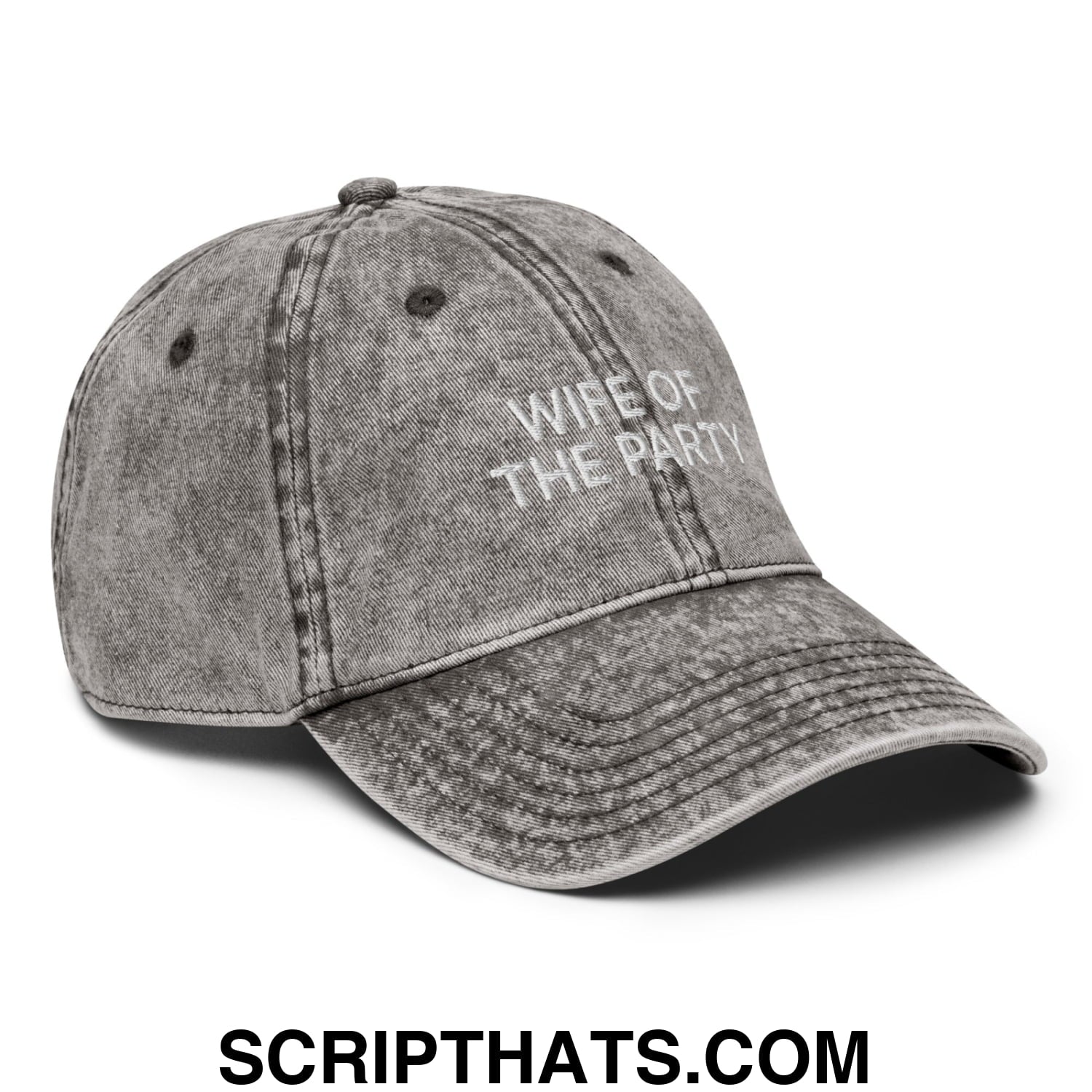Wife of the Party Embroidered Unstructured Denim Dad Hat Charcoal Grey