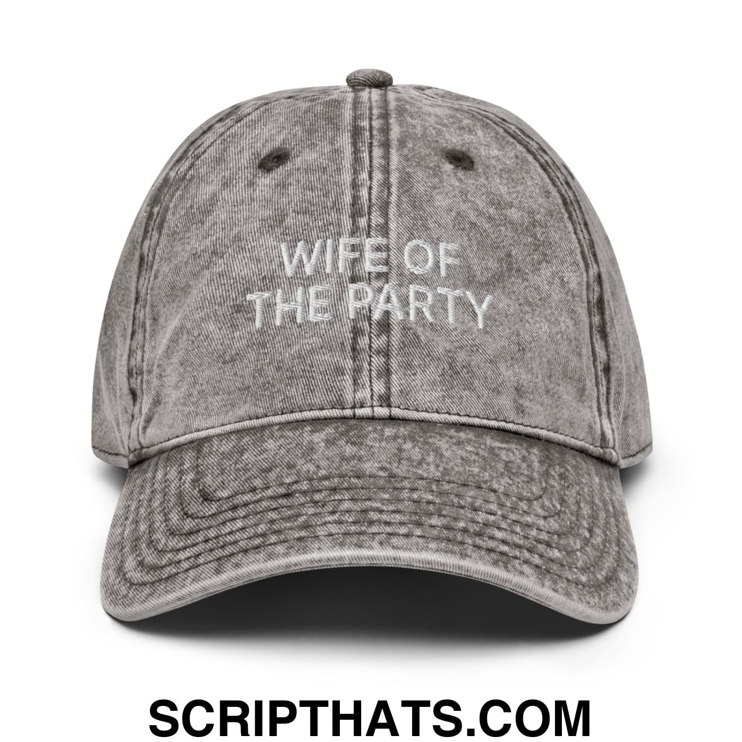Wife of the Party Embroidered Unstructured Denim Dad Hat Charcoal Grey