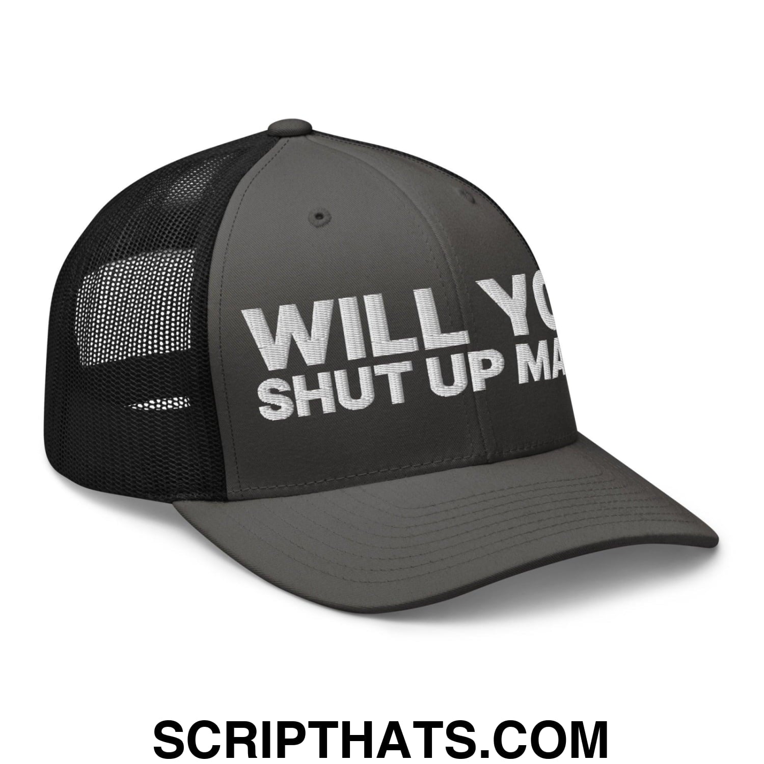 Will You Shut Up Man? Retro Trucker Hat Charcoal Black