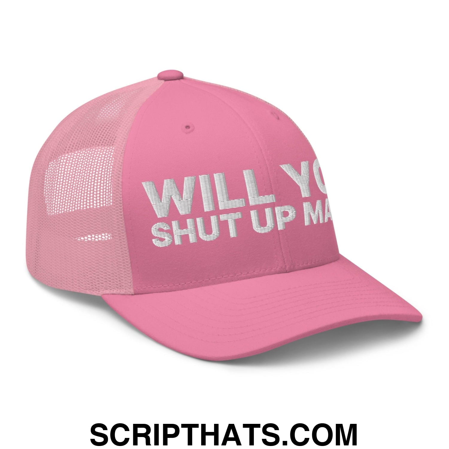 Will You Shut Up Man? Retro Trucker Hat Pink