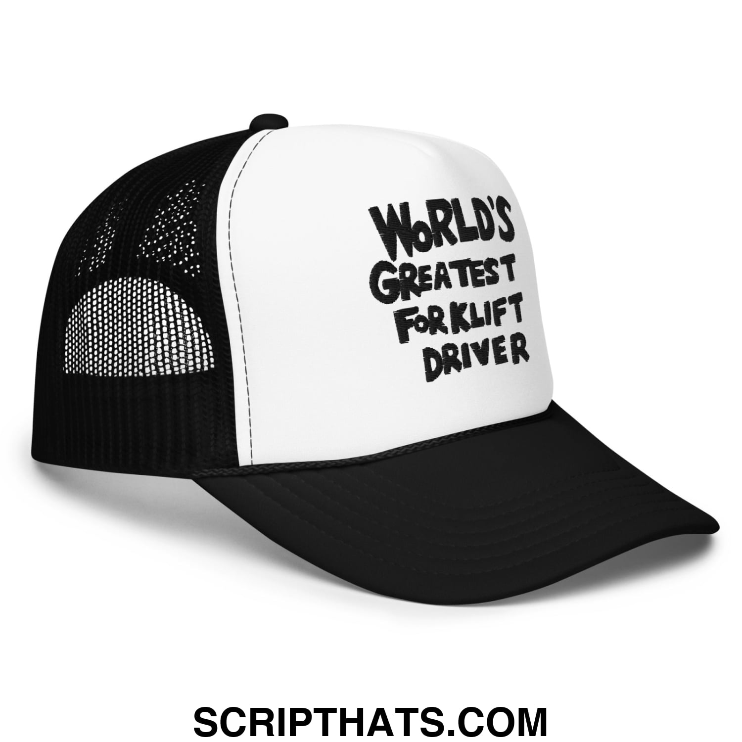 World's Greatest Forklift Driver Regular Show Embroidered Foam Trucker Hat Black White Black