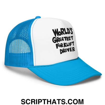 World's Greatest Forklift Driver Regular Show Embroidered Foam Trucker Hat Blue White Blue