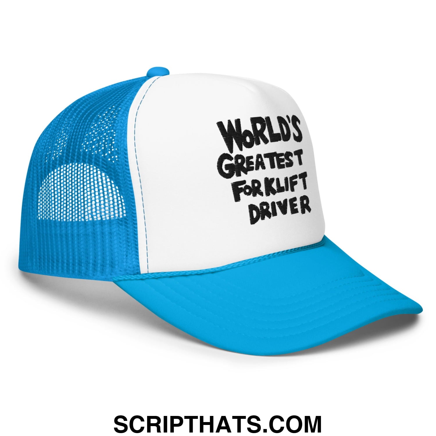 World's Greatest Forklift Driver Regular Show Embroidered Foam Trucker Hat Blue White Blue