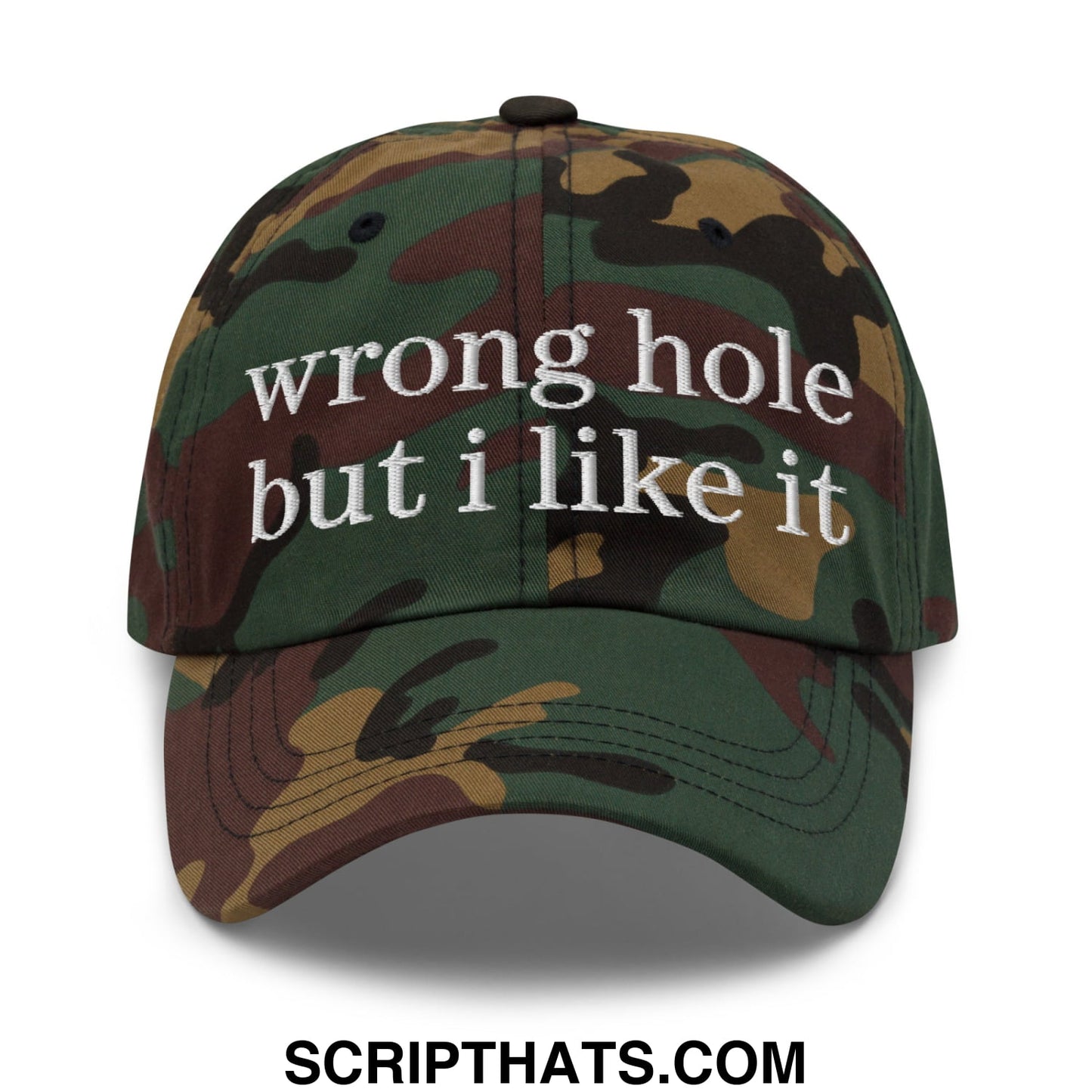 Camouflage baseball cap with white embroidered text wrong hole but i like it unstructured dad hat design