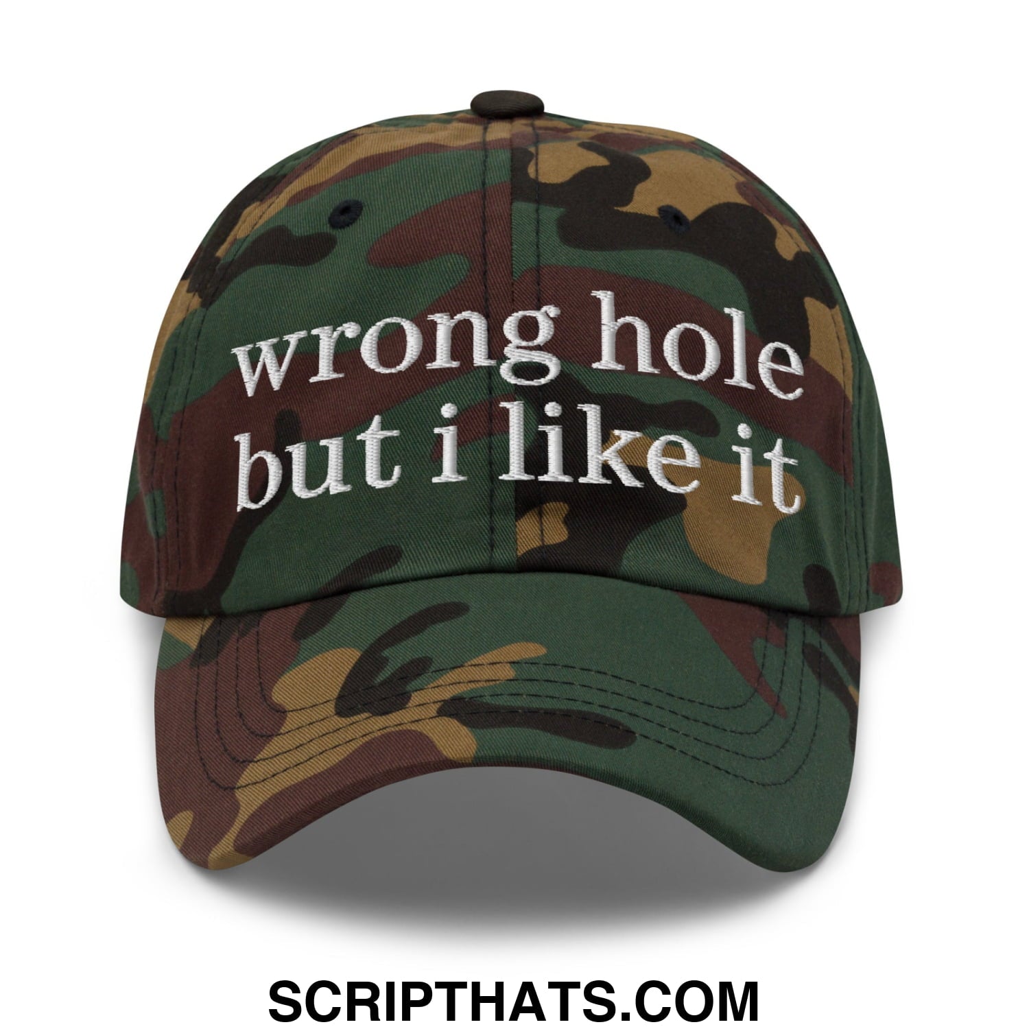Camouflage baseball cap with white embroidered text wrong hole but i like it unstructured dad hat design