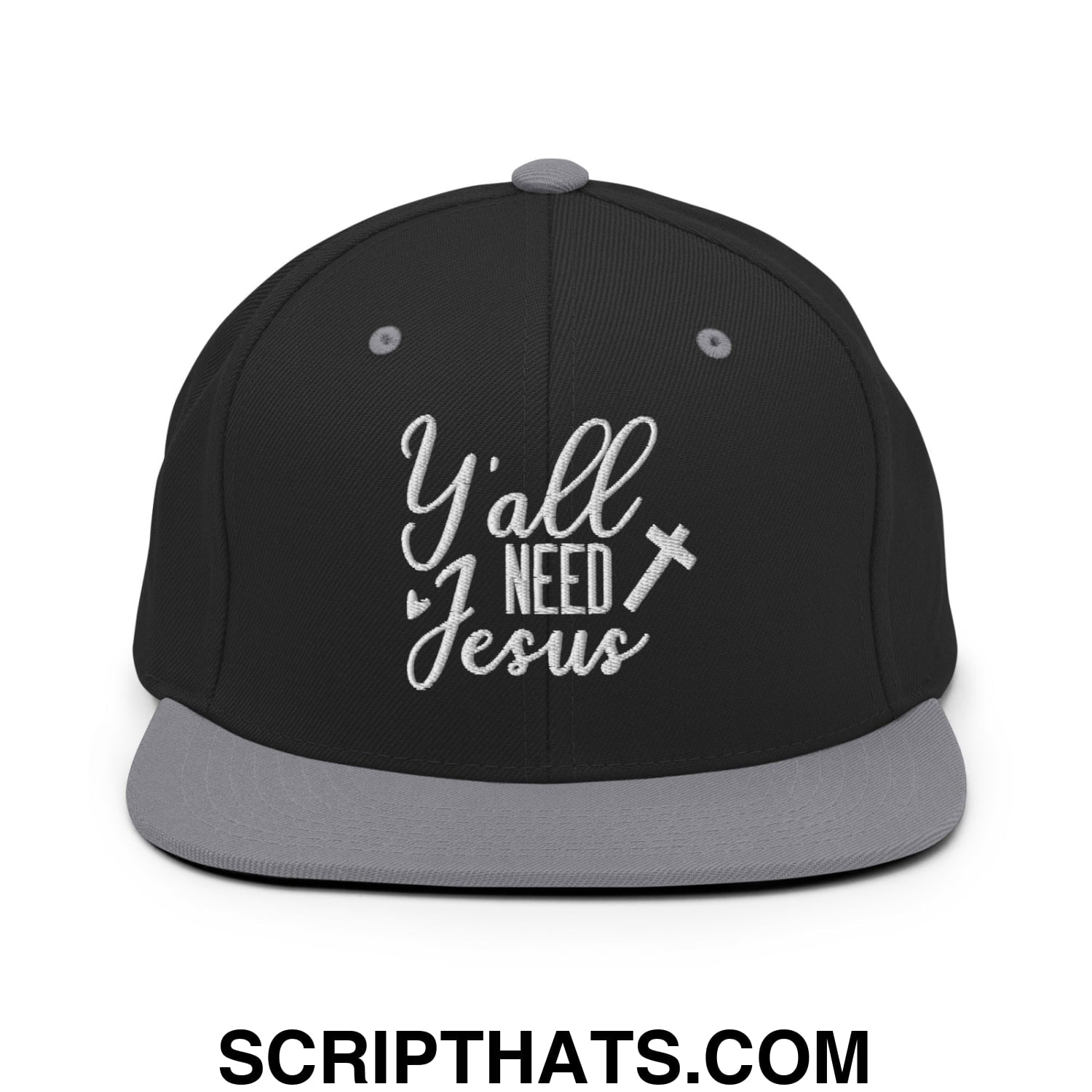 Y'all Need Jesus Embroidered Flat Bill Brim Snapback Hat Black Silver