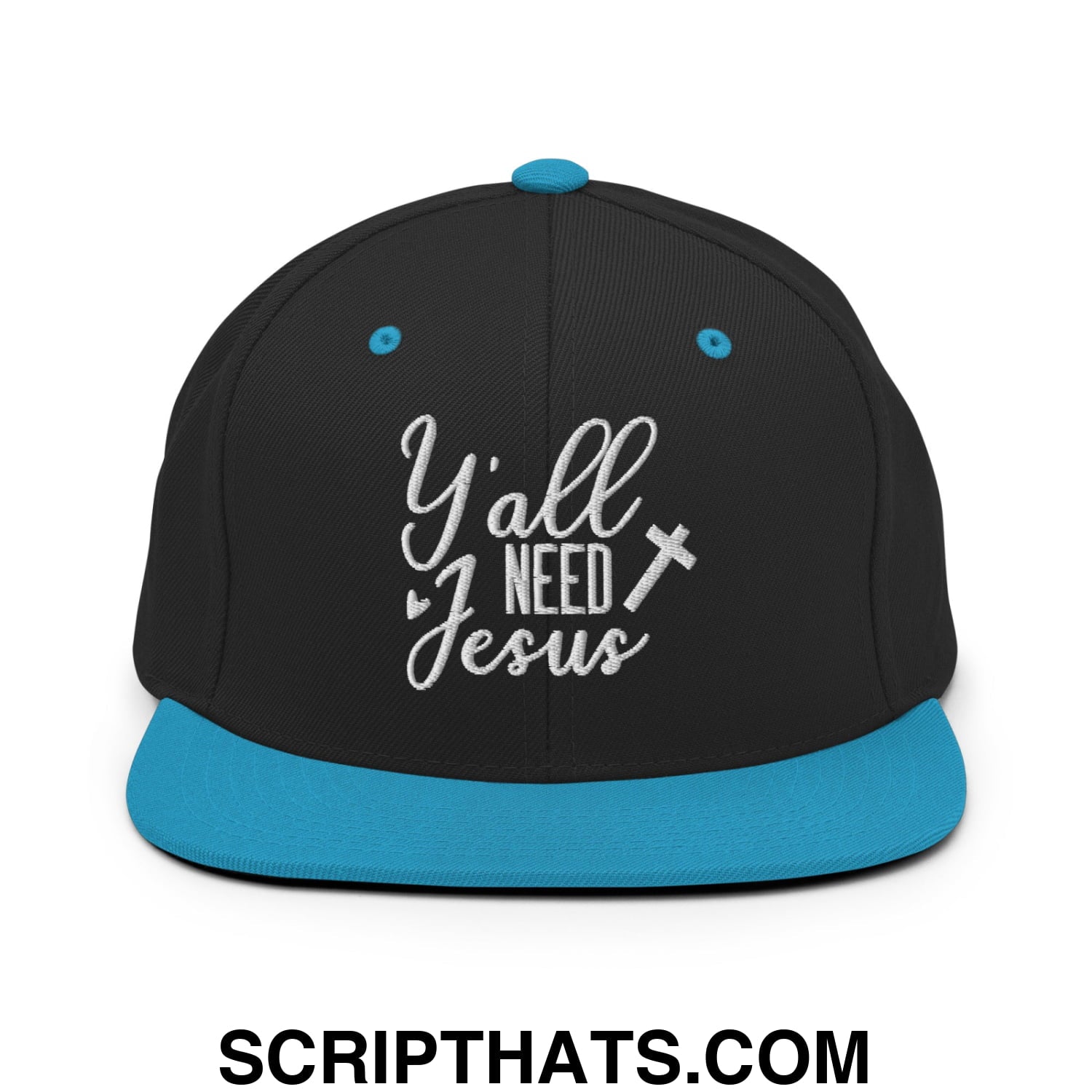 Y'all Need Jesus Embroidered Flat Bill Brim Snapback Hat Black Teal