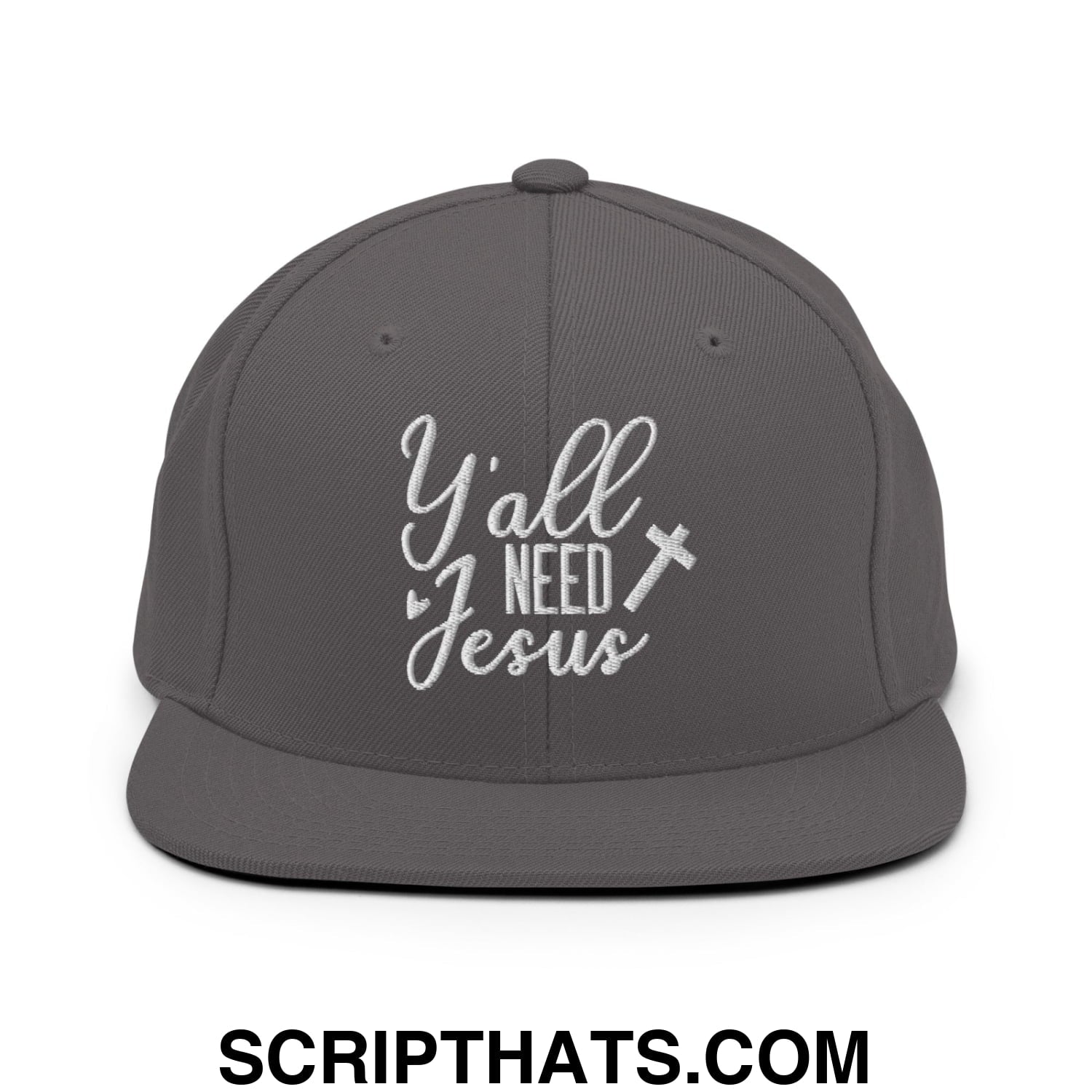Y'all Need Jesus Embroidered Flat Bill Brim Snapback Hat Dark Grey