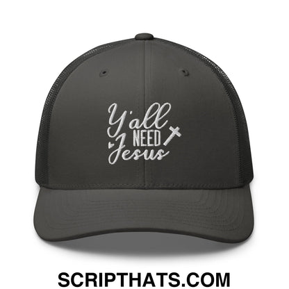Y'all Need Jesus Jesus Embroidered Mesh Trucker Hat Charcoal