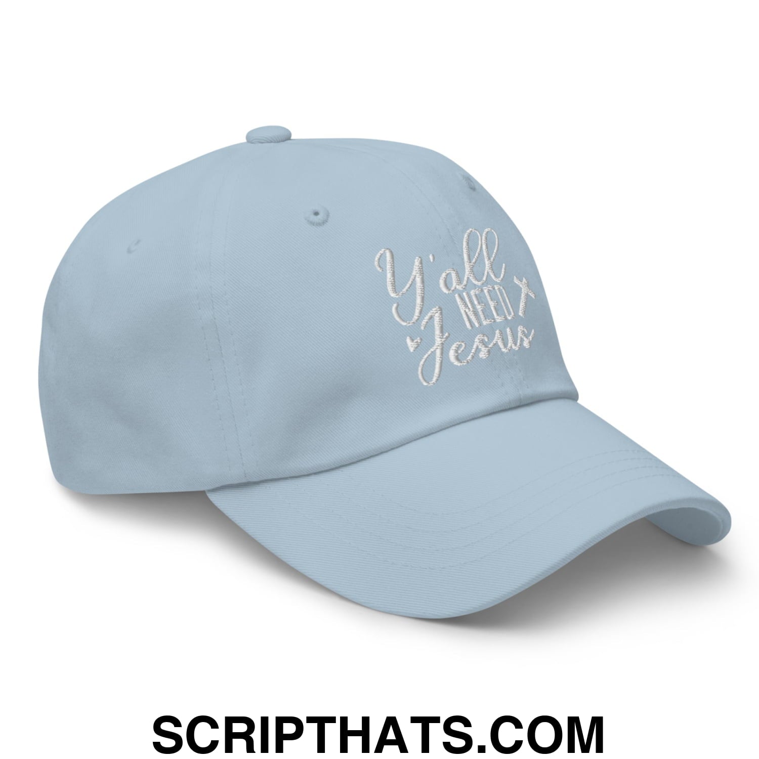 Y'all Need Jesus Embroidered Unstructured Dad Hat Light Blue