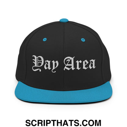 Yay Area Old English Embroidered Flat Bill Brim Snapback Hat Black Teal