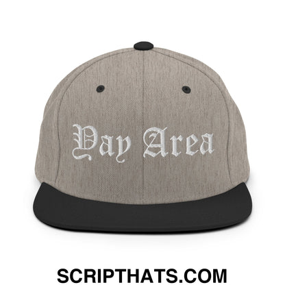 Yay Area Old English Embroidered Flat Bill Brim Snapback Hat Heather Black