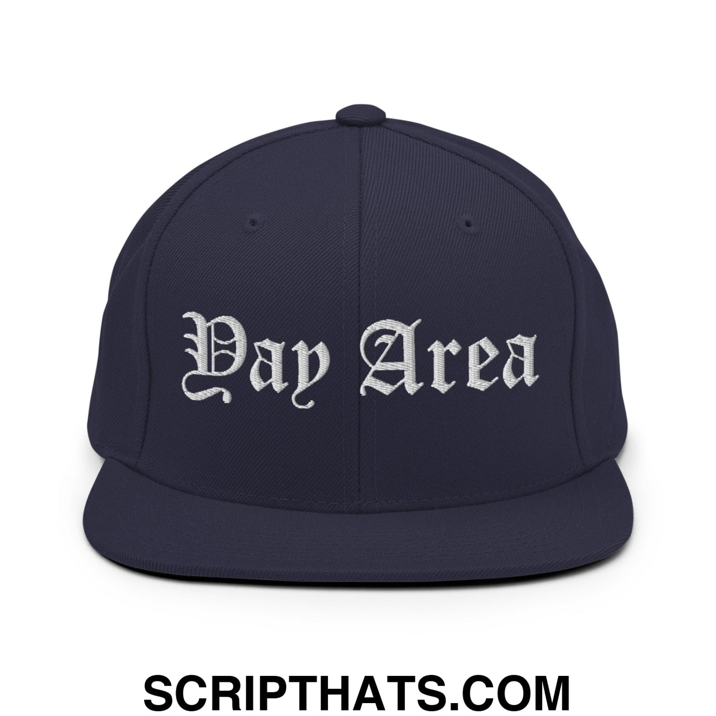 Yay Area Old English Embroidered Flat Bill Brim Snapback Hat Navy