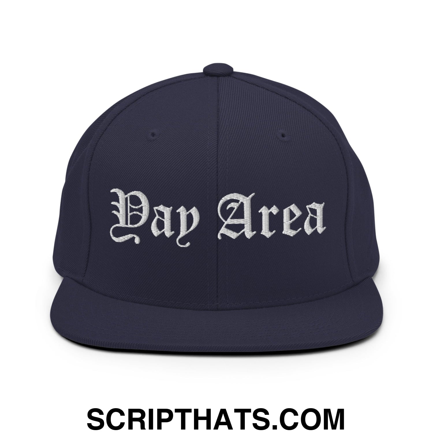 Yay Area Old English Embroidered Flat Bill Brim Snapback Hat Navy
