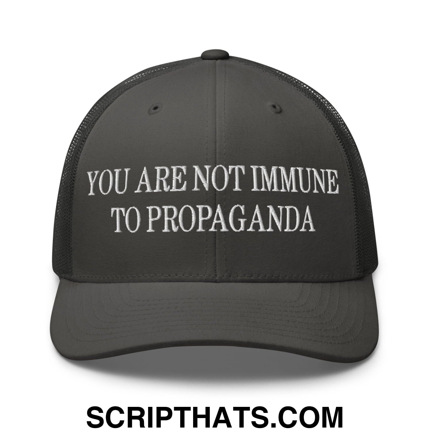 You Are Not Immune To Propaganda Embroidered Mesh Trucker Hat Charcoal