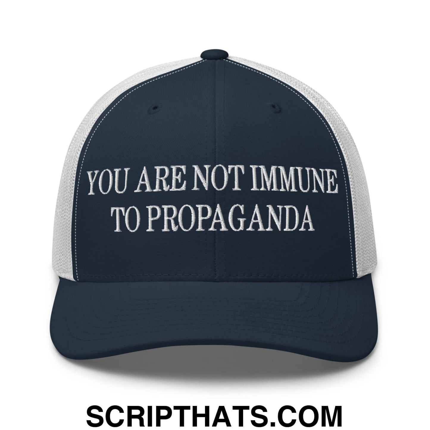 You Are Not Immune To Propaganda Embroidered Mesh Trucker Hat Navy White
