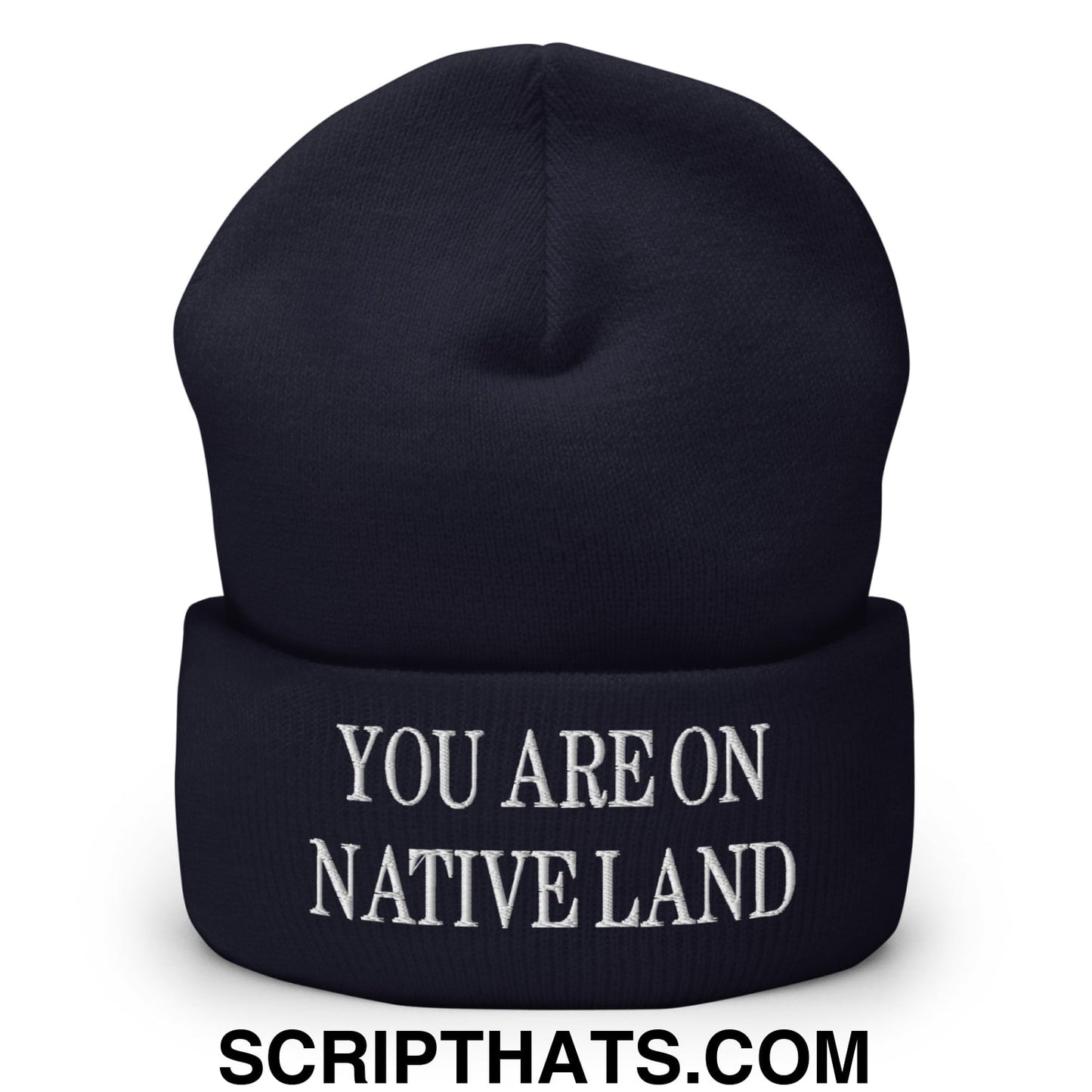 You Are On Native Land Embroidered Knit Cuffed Beanie Navy