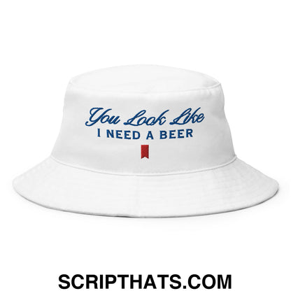 You Look Like I Need a Beer Embroidered Bucket Hat Default Title