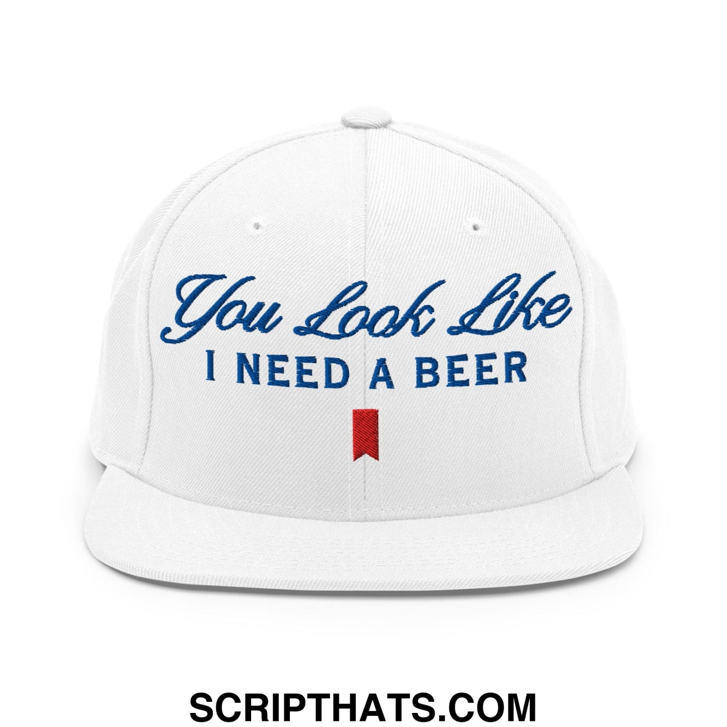 You Look Like I Need a Beer Embroidered Flat Bill Brim Snapback Hat Default Title