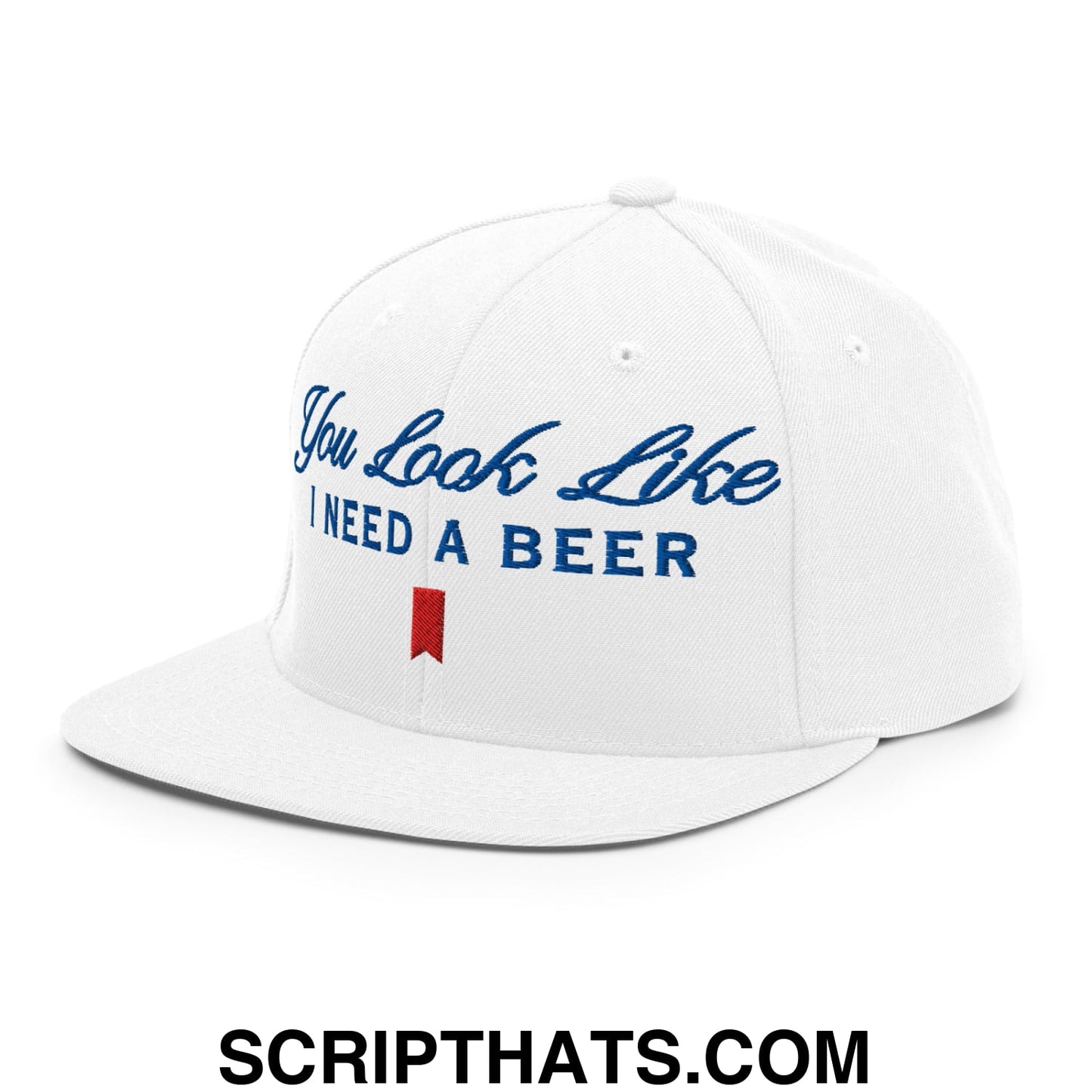 You Look Like I Need a Beer Embroidered Flat Bill Brim Snapback Hat Default Title