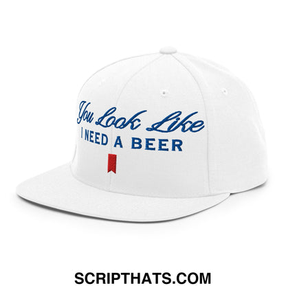 You Look Like I Need a Beer Embroidered Flat Bill Brim Snapback Hat Default Title