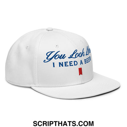 You Look Like I Need a Beer Embroidered Flat Brim Bill Snapback Hat Default Title
