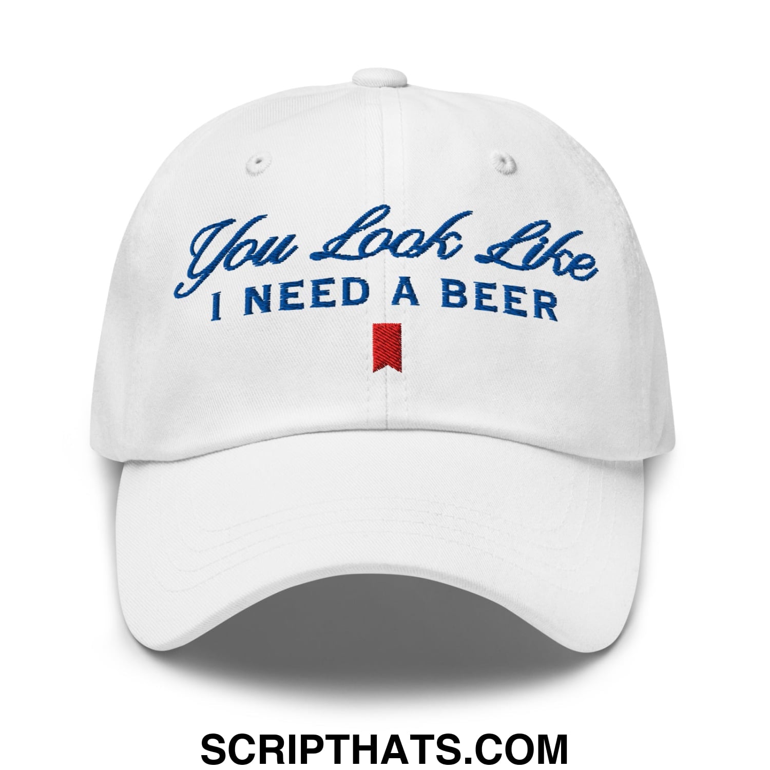 You Look Like I Need a Beer Embroidered Unstructured Dad Hat Default Title