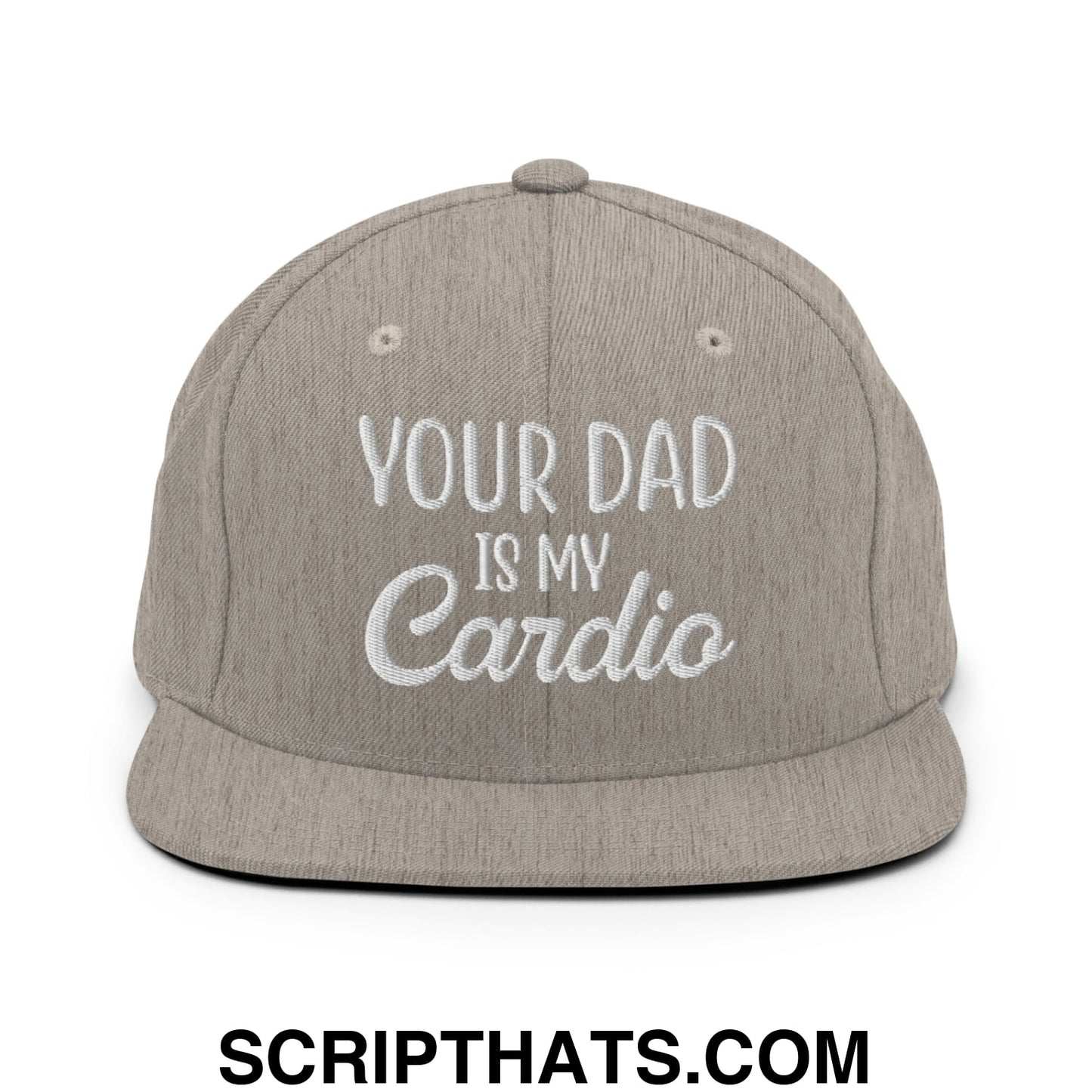 Your Dad is My Cardio Embroidered Flat Bill Brim Snapback Hat Heather Grey