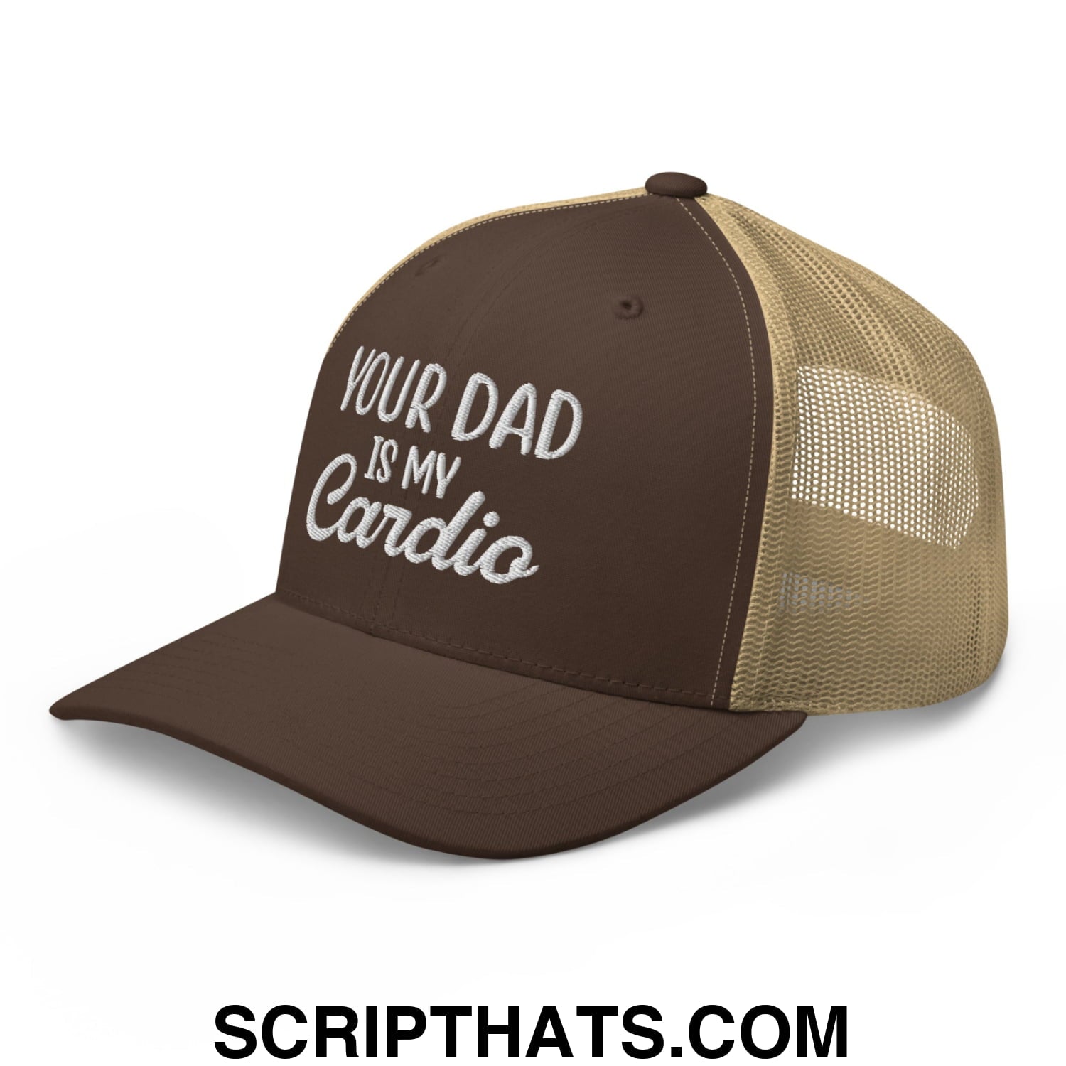 Your Dad is My Cardio Embroidered Mesh Trucker Hat Brown Khaki