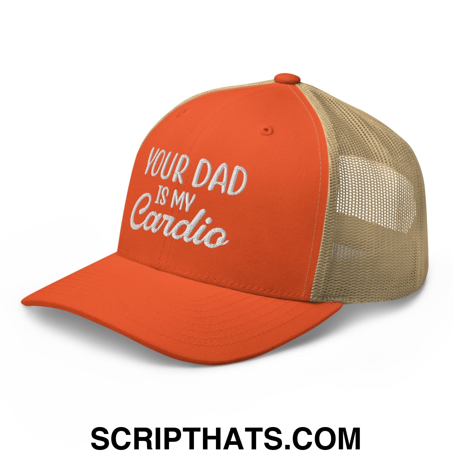 Your Dad is My Cardio Embroidered Mesh Trucker Hat Rustic Orange Khaki