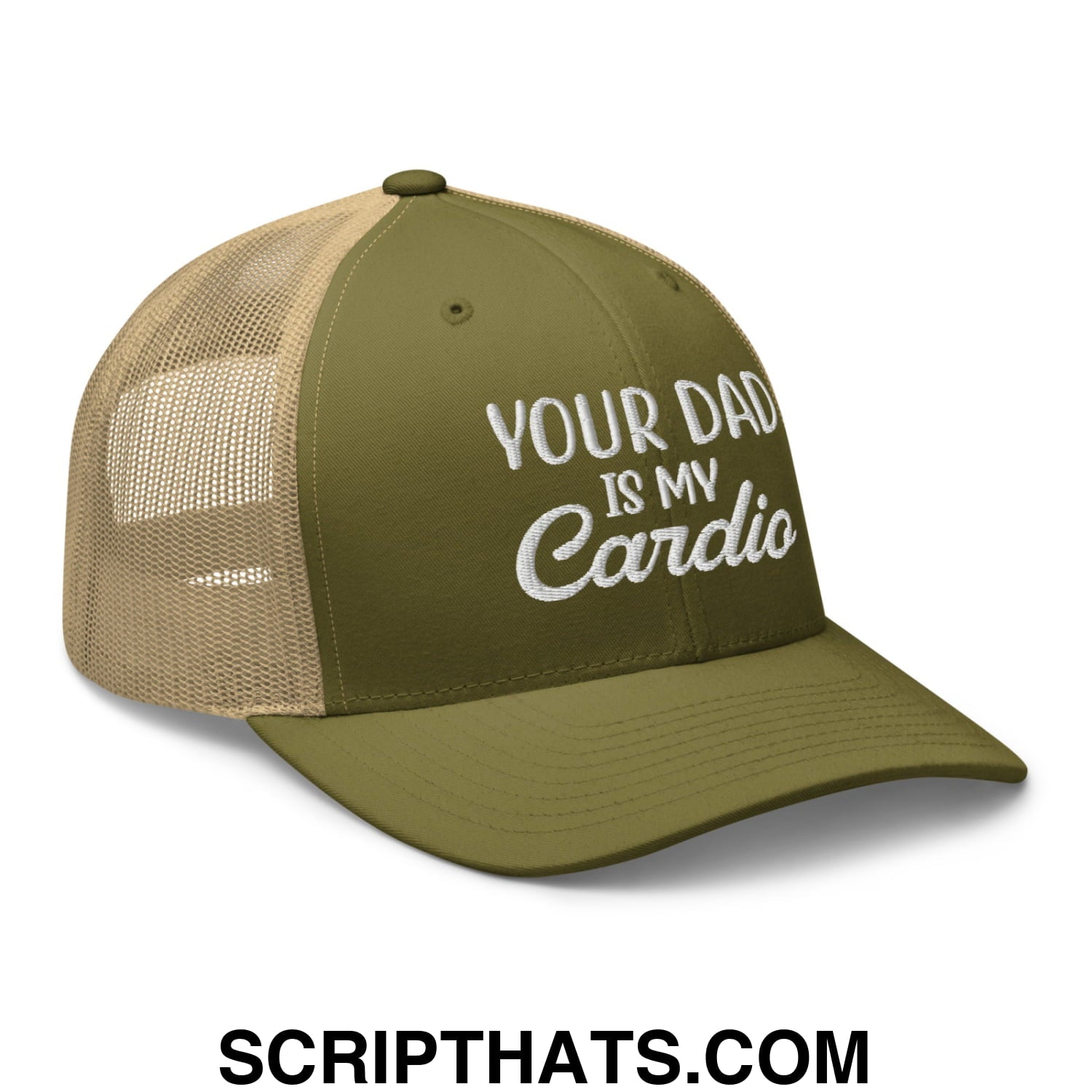 Your Dad is My Cardio Embroidered Mesh Trucker Hat Moss Khaki