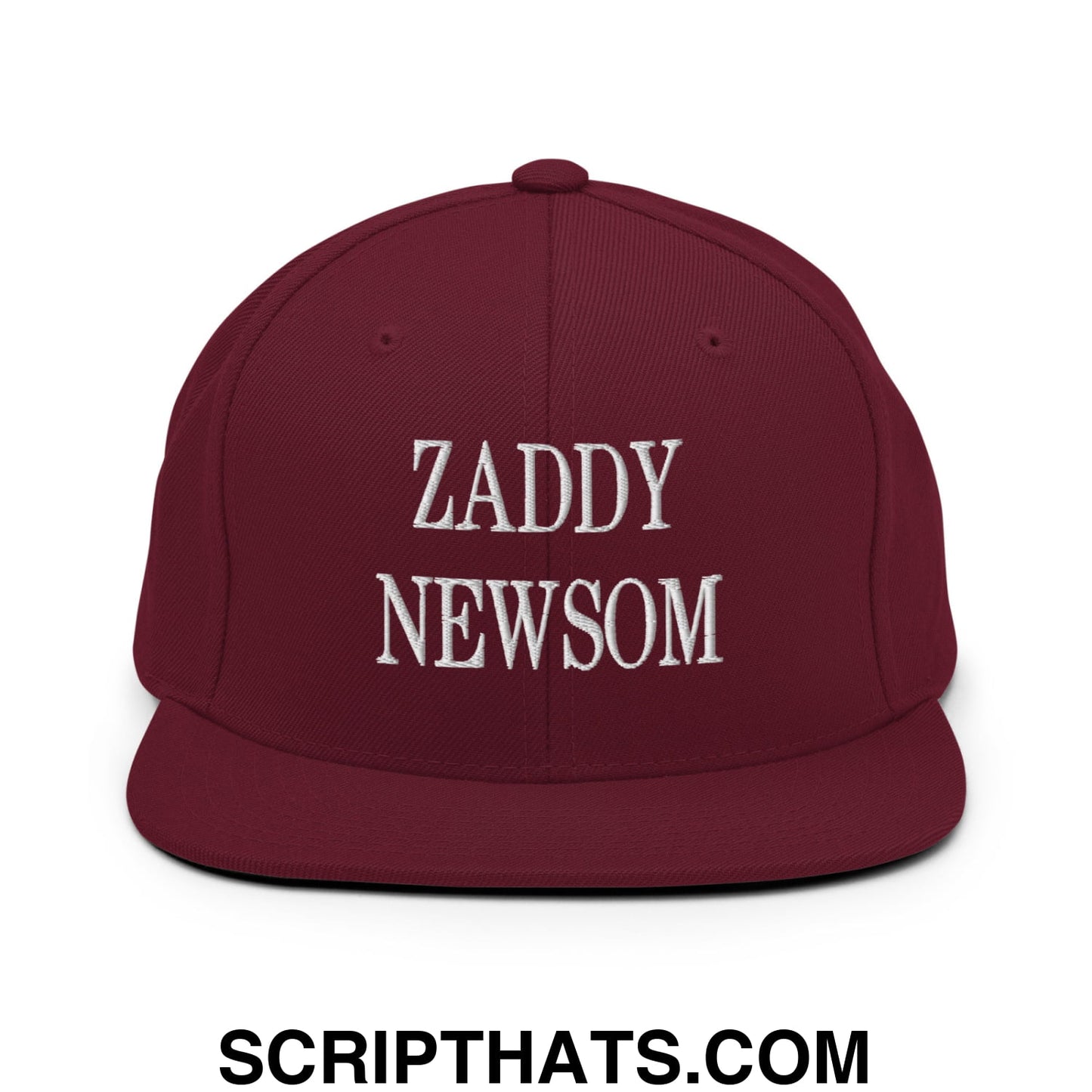 Zaddy Newsom Embroidered Flat Bill Brim Snapback Hat Maroon